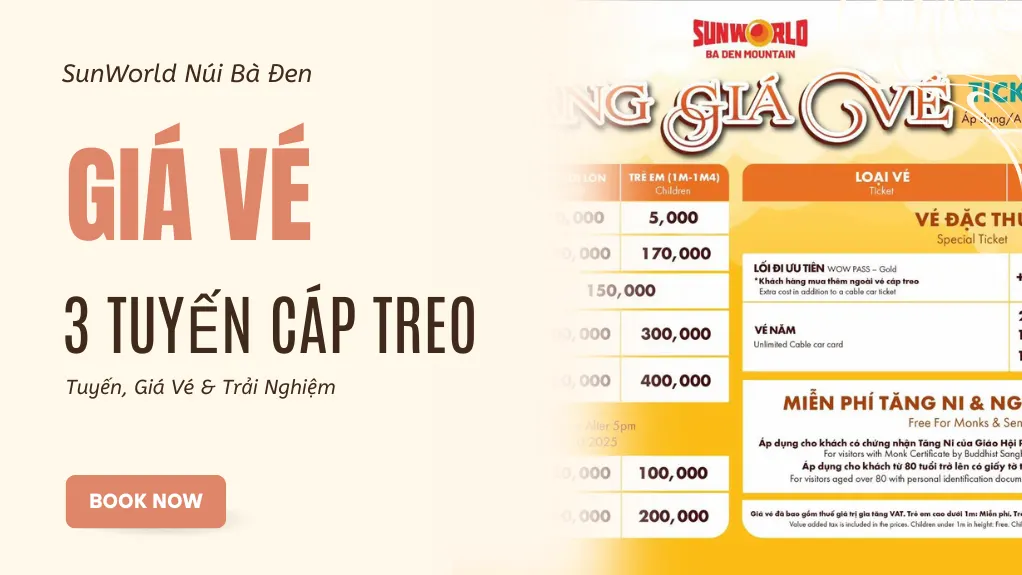 Giá Vé Cáp Treo Núi Bà Đen 2025