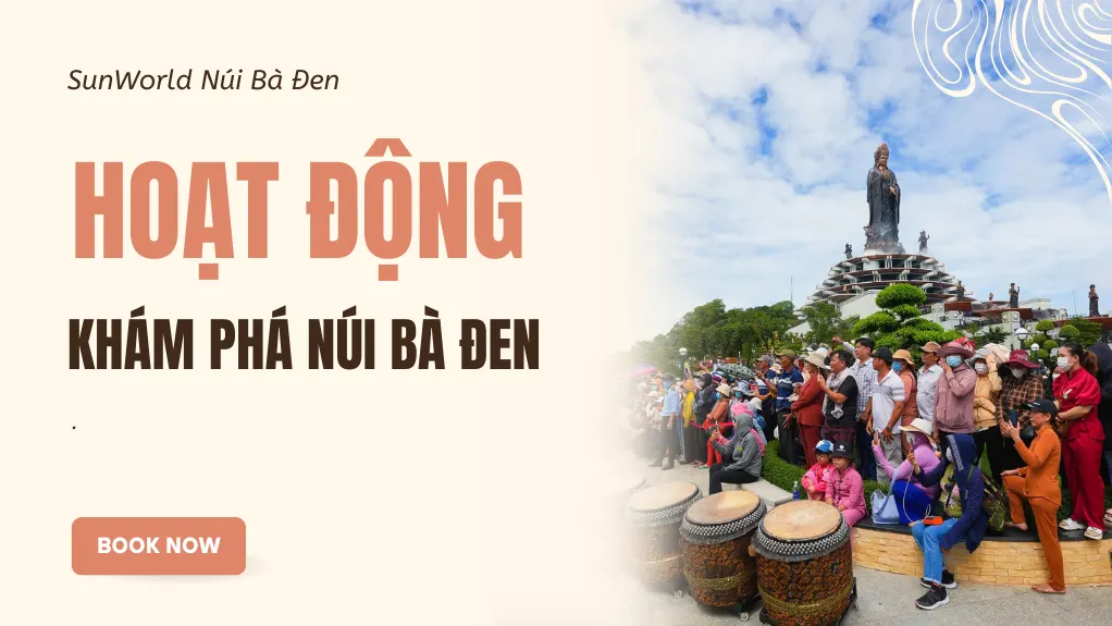 Kham pha sunworld nui ba den 7